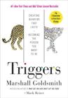 "Triggers" by Marshall Goldsmith