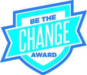 Be the Change Award