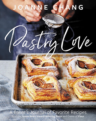 Joanne Chang -  Pastry Love: A Baker's Journal of Favorite Recipes