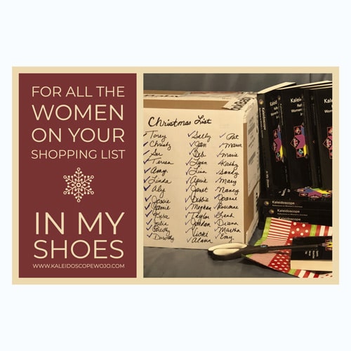 Kaleidoscope Reflections on Women's Journeys In My Shoes book Christmas ad
