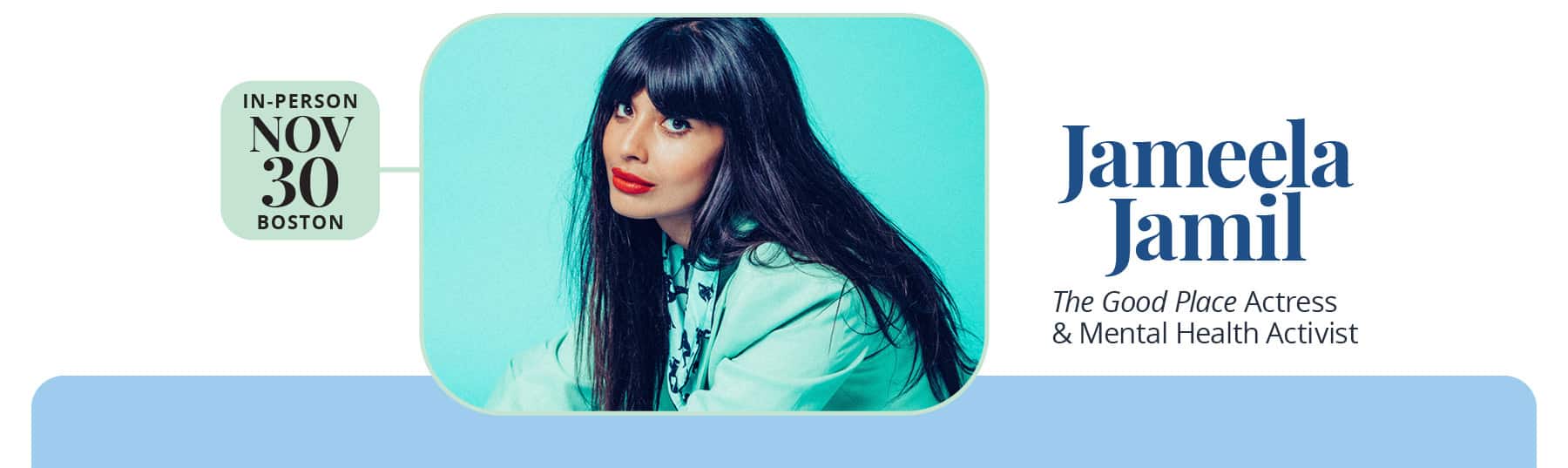 Join Jameela Jamil in-person on November 30th at the Massachusetts Conference for Women