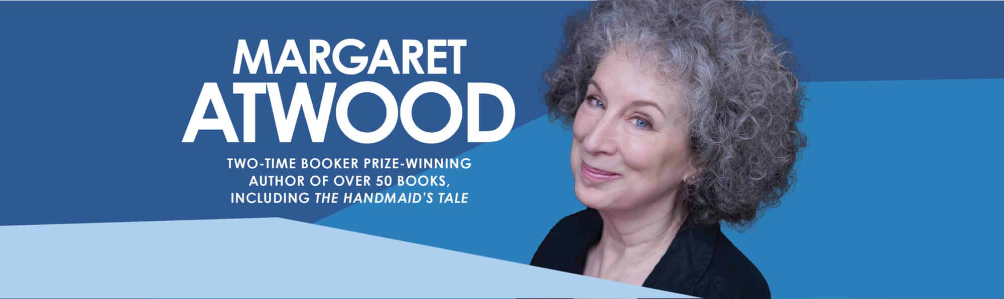 Join Margaret Atwood at the MA Conference for Women on December 14th!