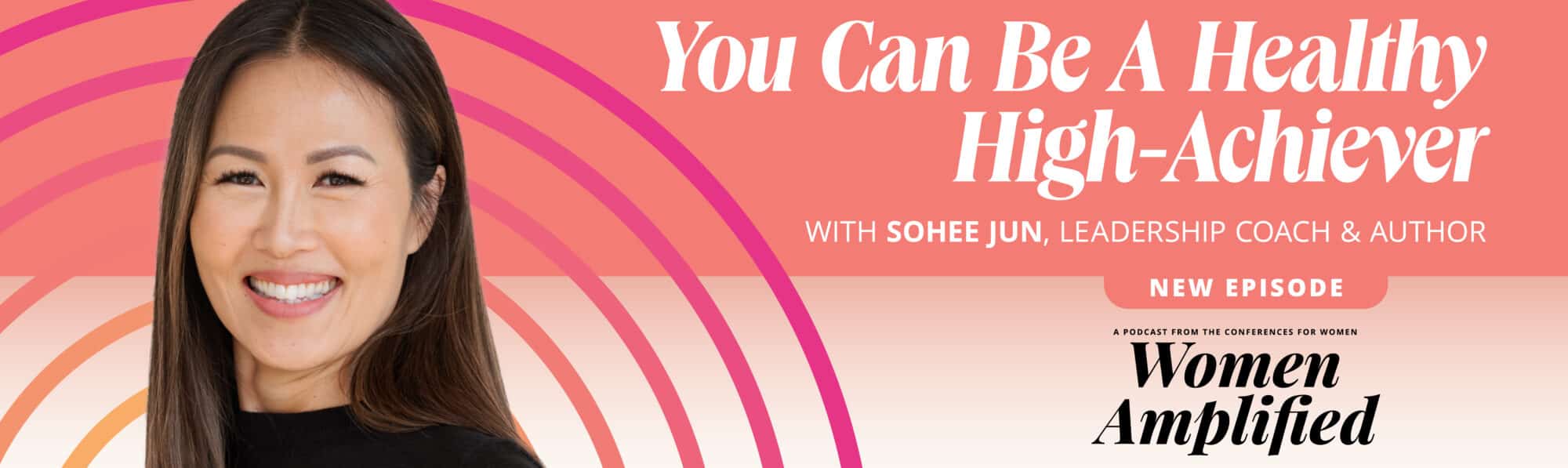 You Can Be a Healthy High Achiever | Women Amplified